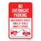 Signmission No Overnight Parking Unauthorized Vehic Heavy-Gauge Aluminum Sign, 12" x 18", A-1218-23829 A-1218-23829 - alternate 1